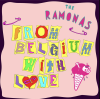 Ramonas - From Belgium With Love